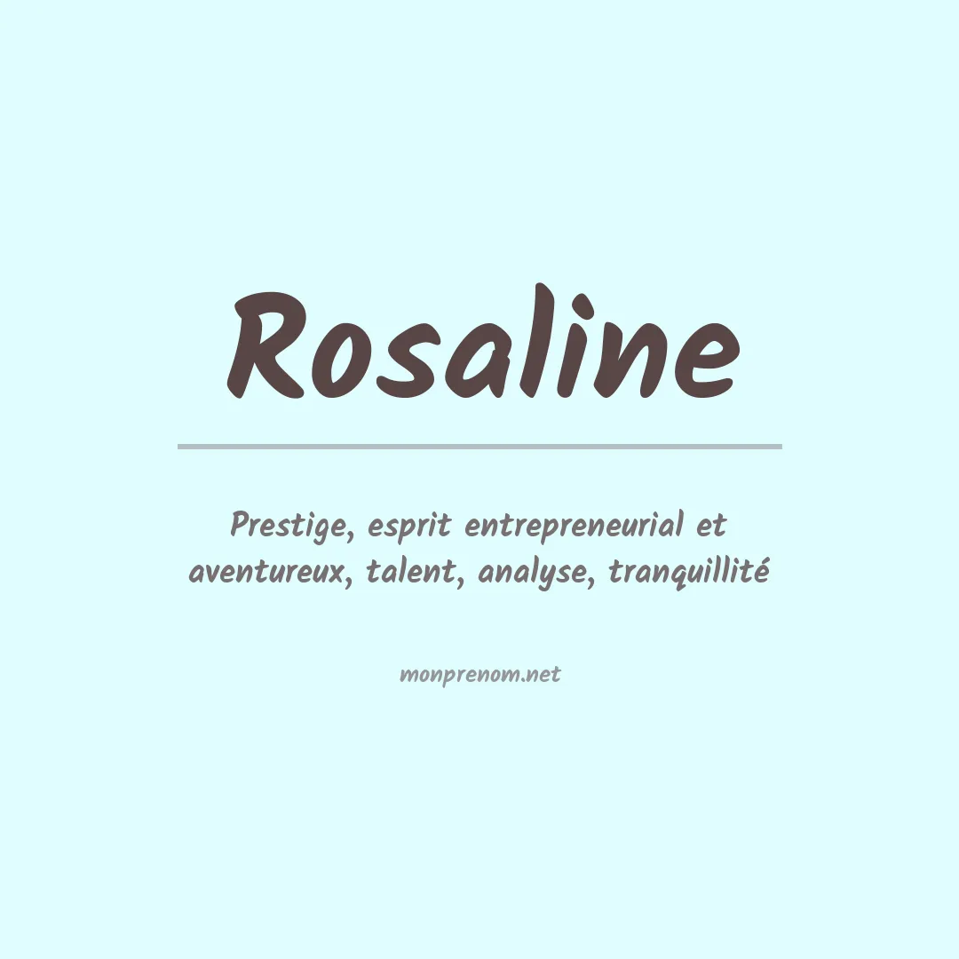 Signification du Prénom Rosaline