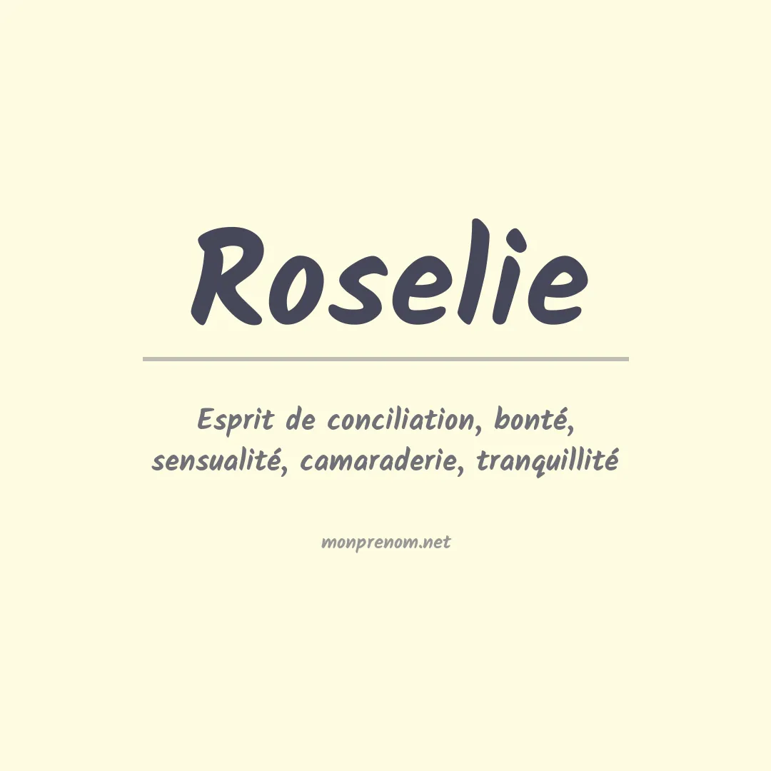 Signification du Prénom Roselie Signification du Prénom Roselie
