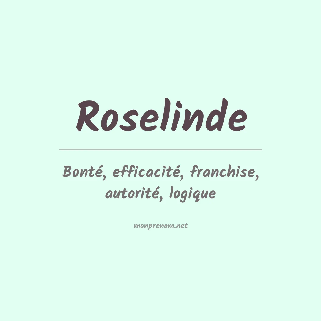 Signification du Prénom Roselinde