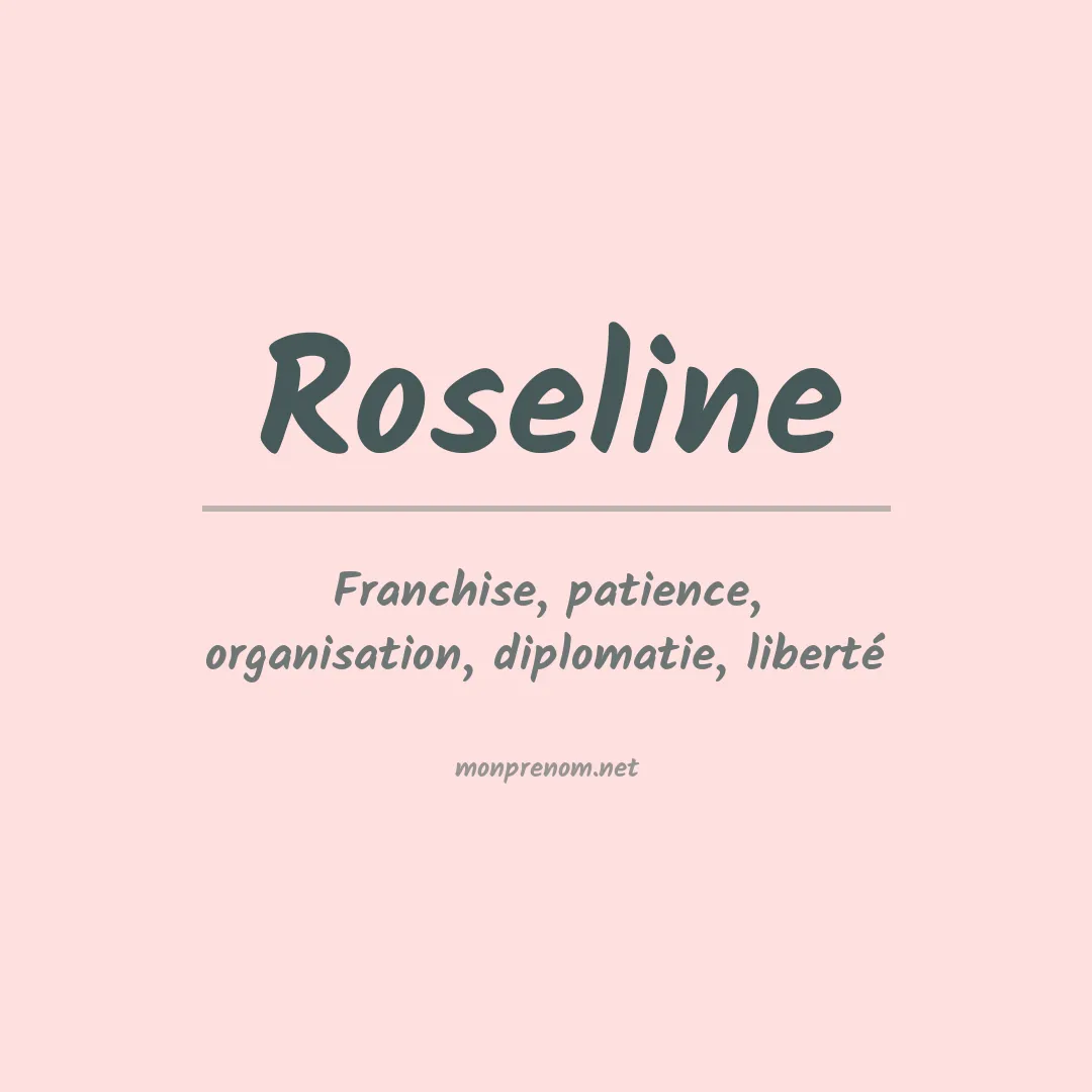 Signification du Prénom Roseline