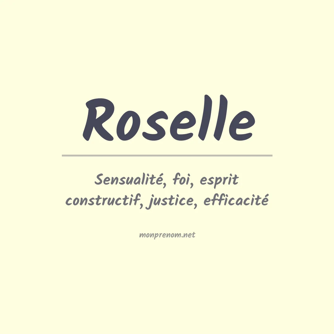 Signification du Prénom Roselle