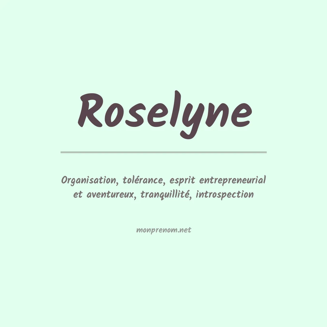 Signification du Prénom Roselyne