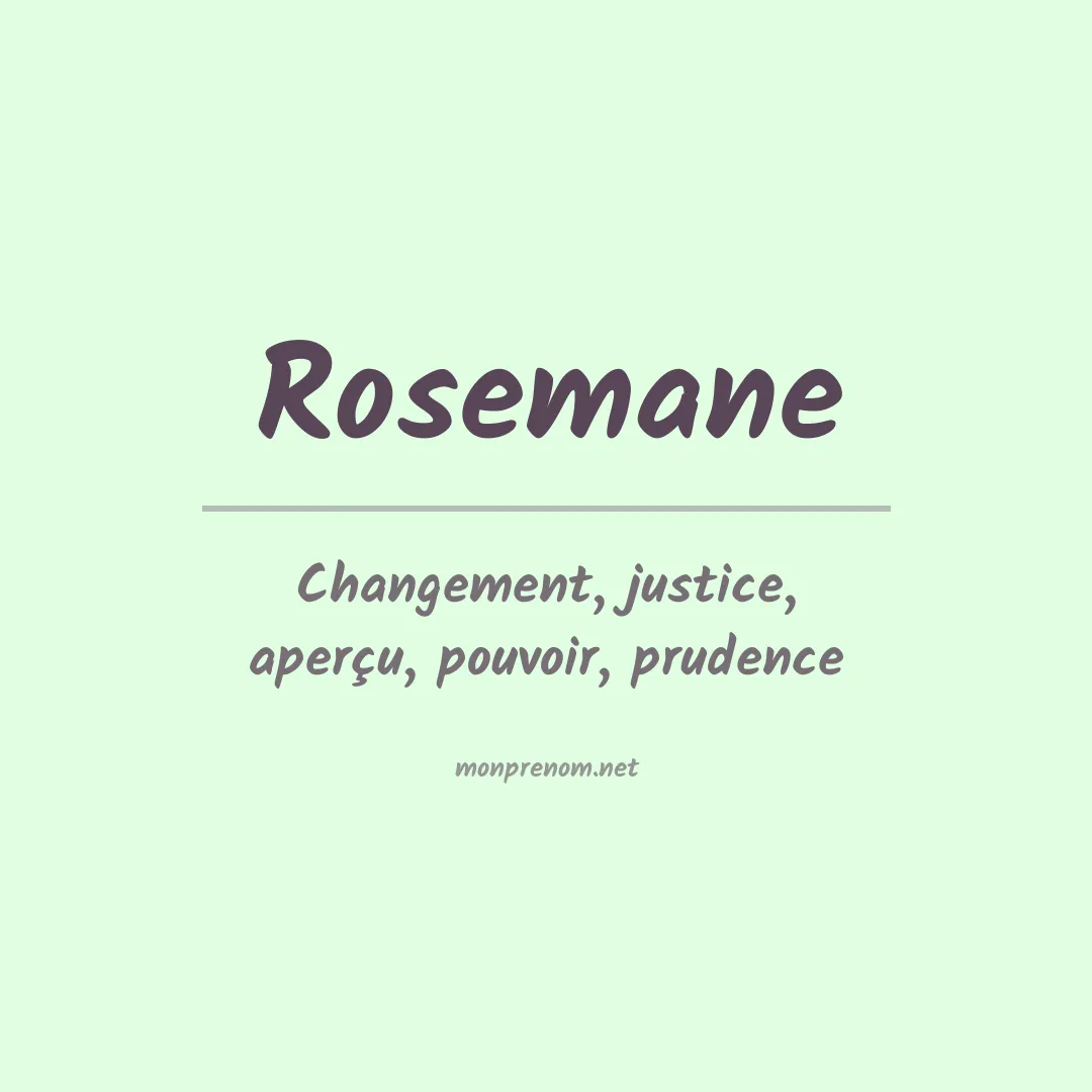 Signification du Prénom Rosemane Signification du Prénom Rosemane