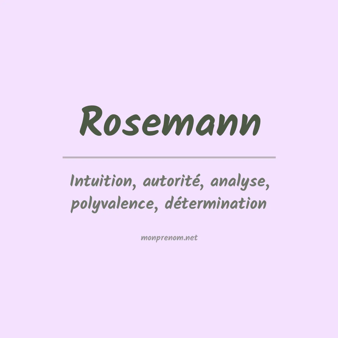 Signification du Prénom Rosemann