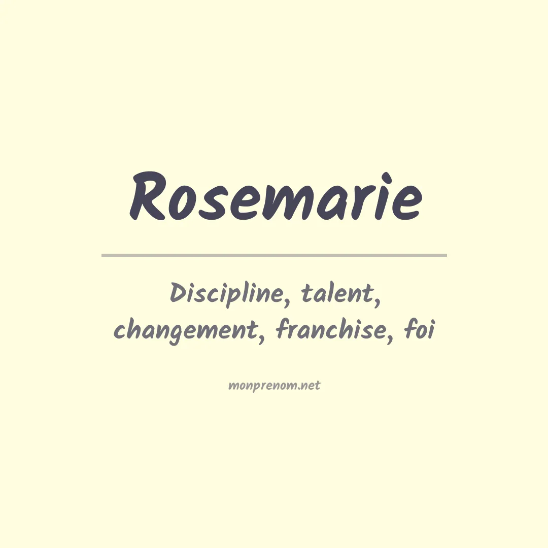 Signification du Prénom Rosemarie