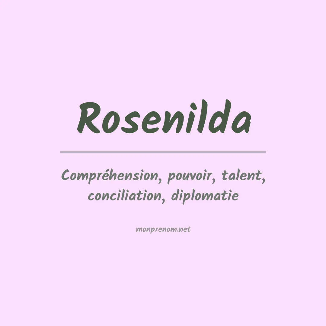 Signification du Prénom Rosenilda Signification du Prénom Rosenilda