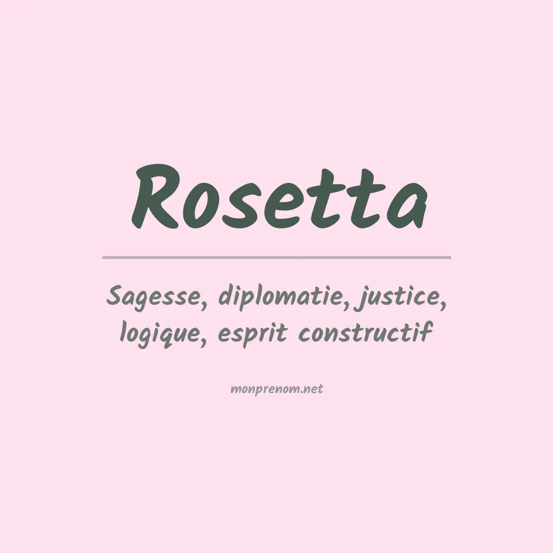 Signification du Prénom Rosetta