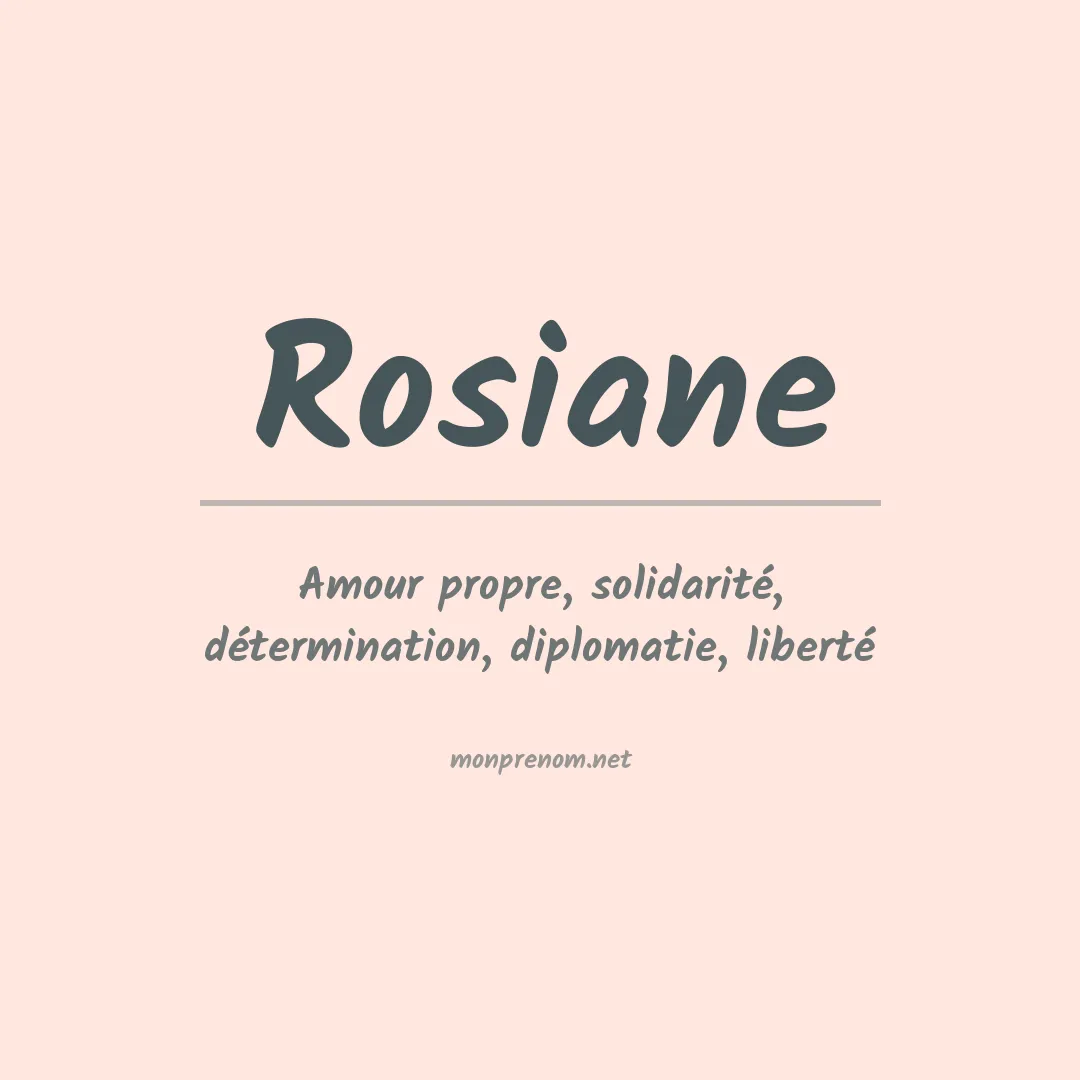 Signification du Prénom Rosiane