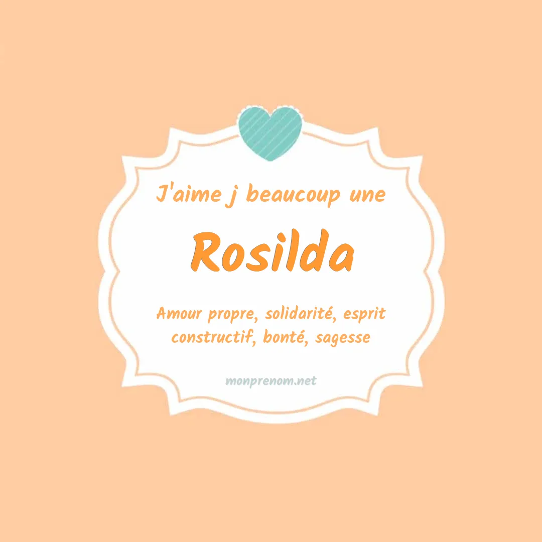 j'aime beaucoup Rosilda