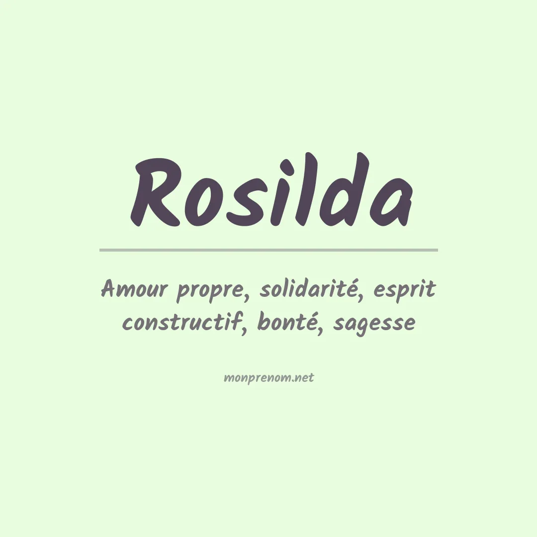 Signification du Prénom Rosilda Signification du Prénom Rosilda