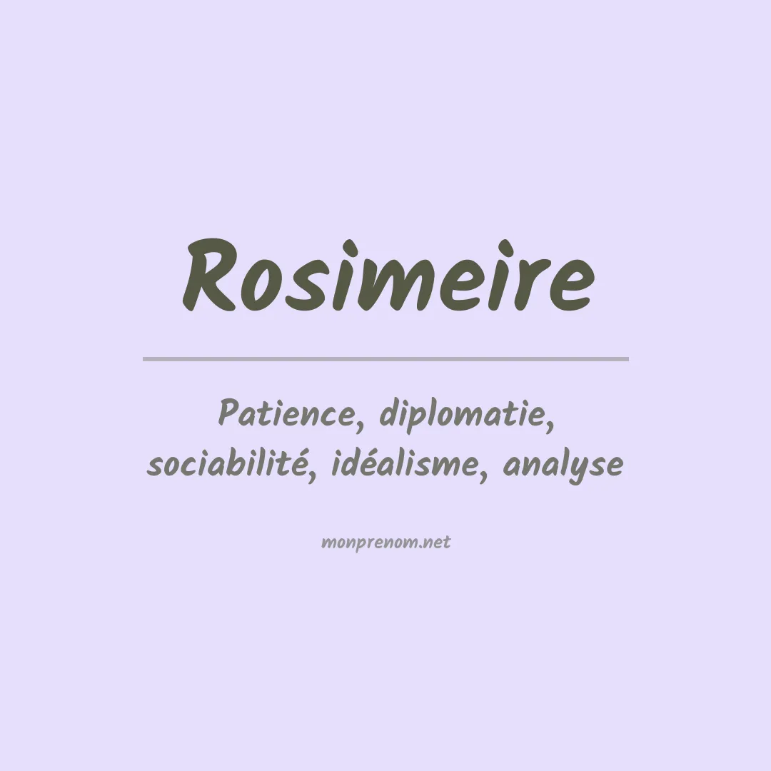 Signification du Prénom Rosimeire Signification du Prénom Rosimeire