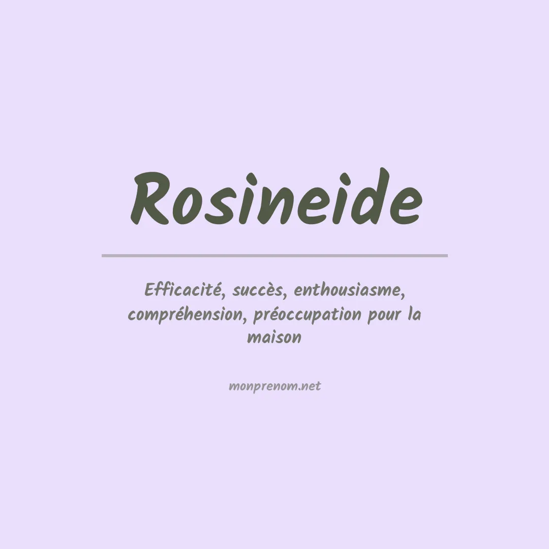 Signification du Prénom Rosineide