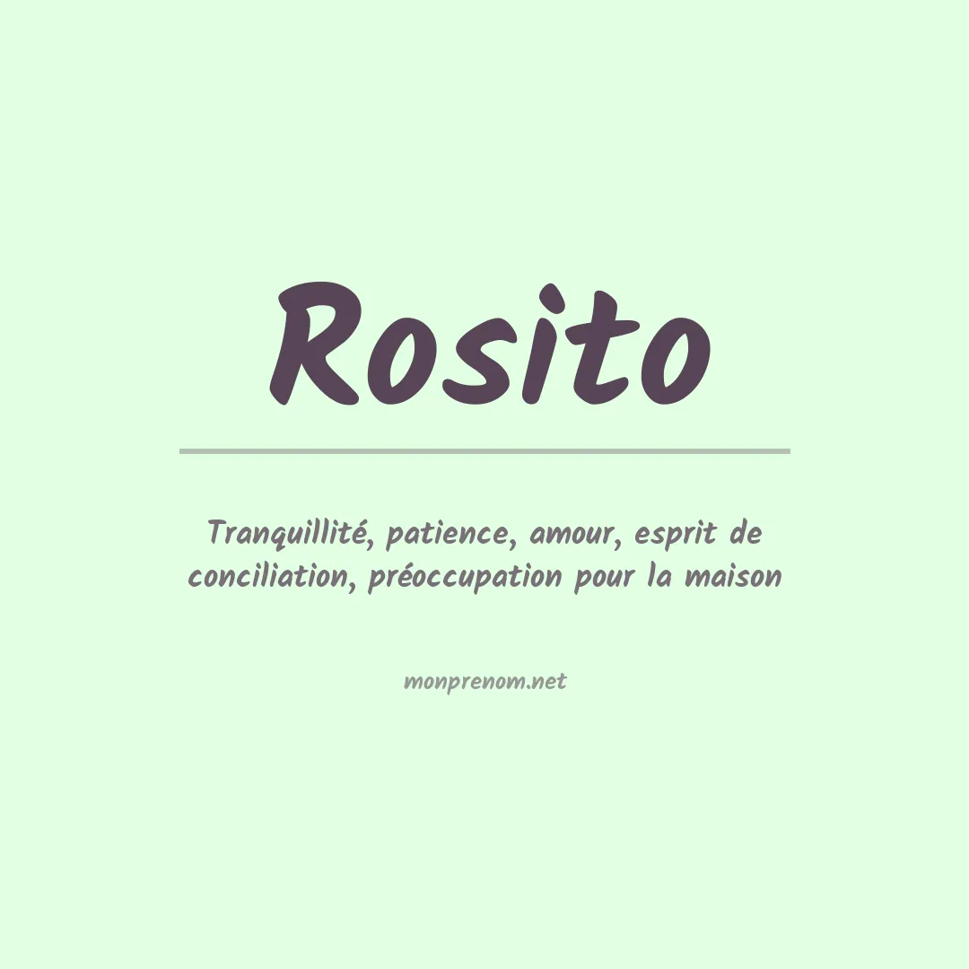 Signification du Prénom Rosito Signification du Prénom Rosito
