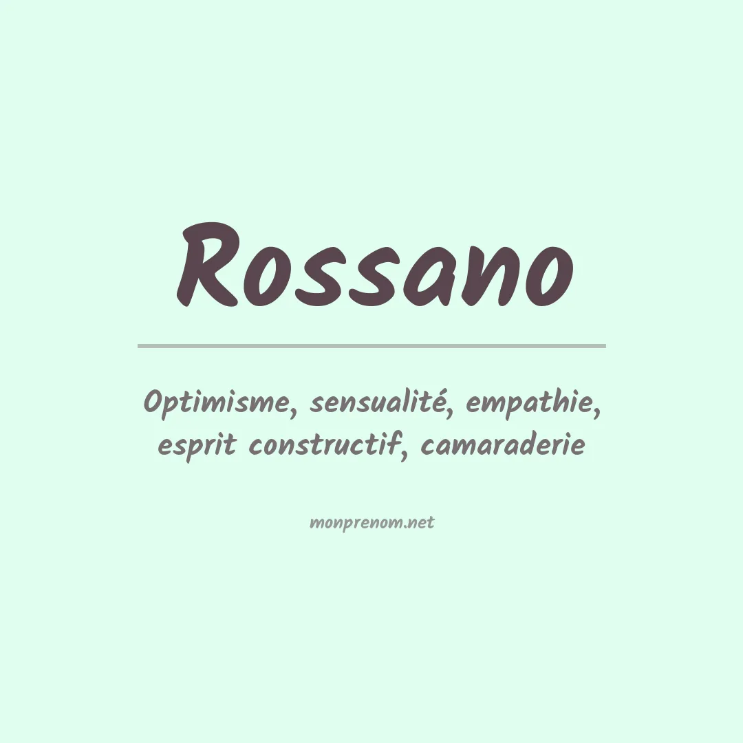 Signification du Prénom Rossano