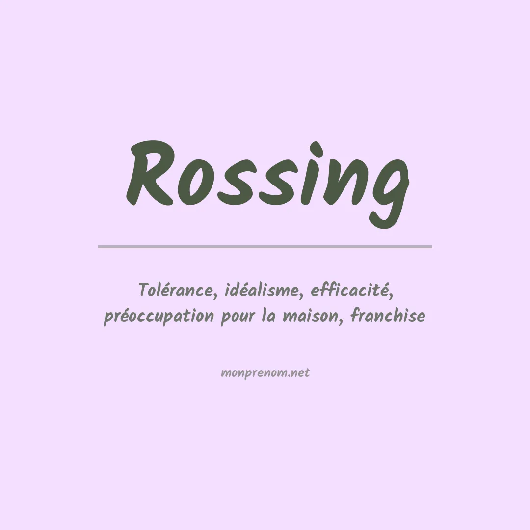 Signification du Prénom Rossing