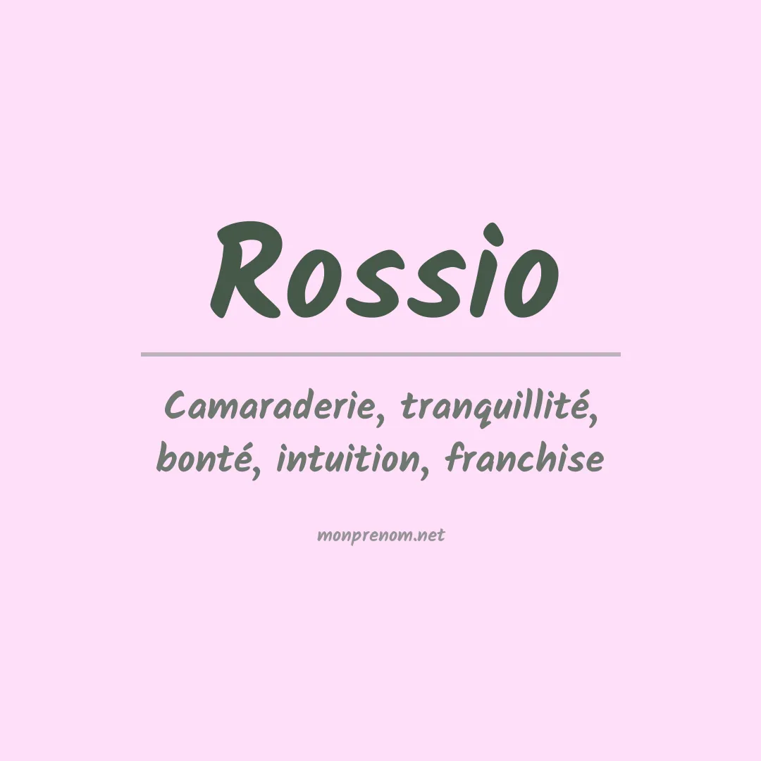 Signification du Prénom Rossio Signification du Prénom Rossio
