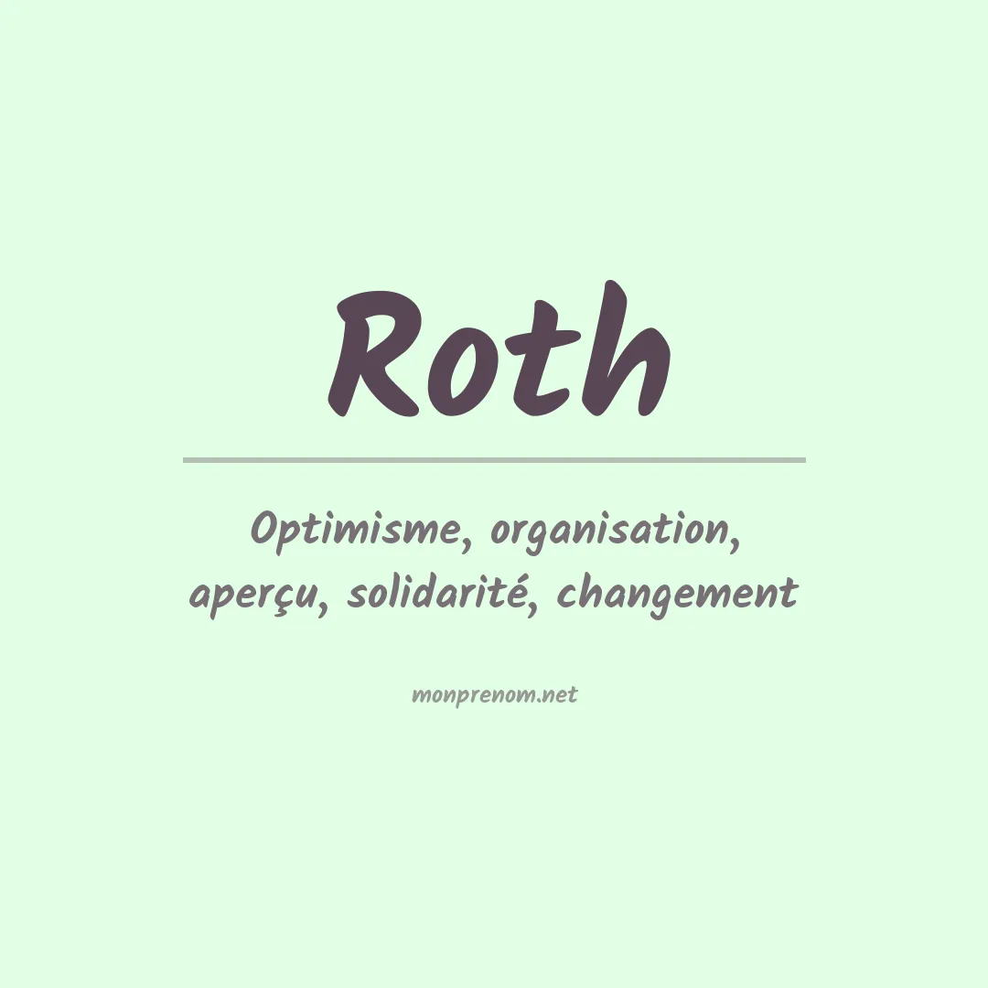 Signification du Prénom Roth
