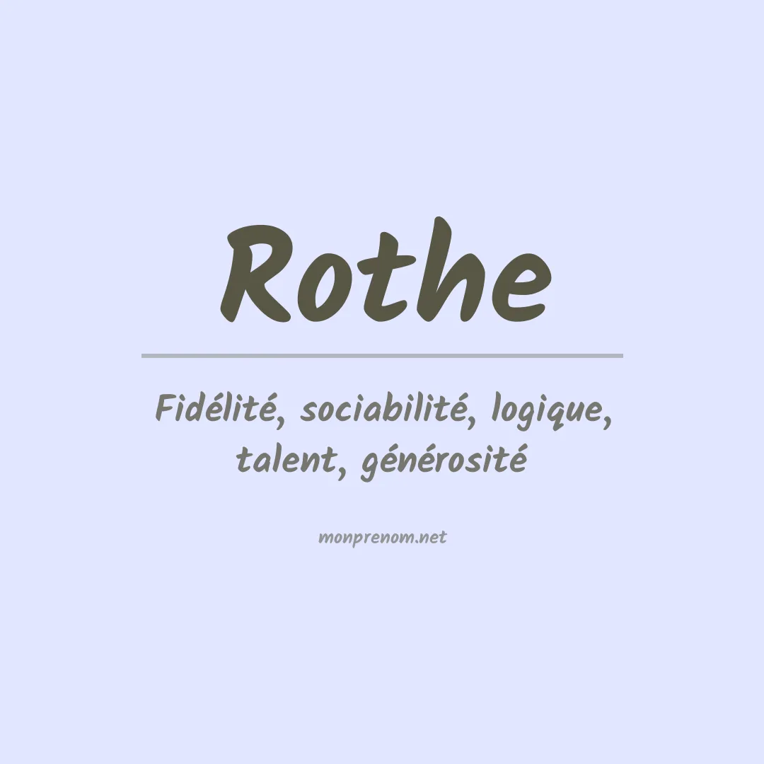 Signification du Prénom Rothe