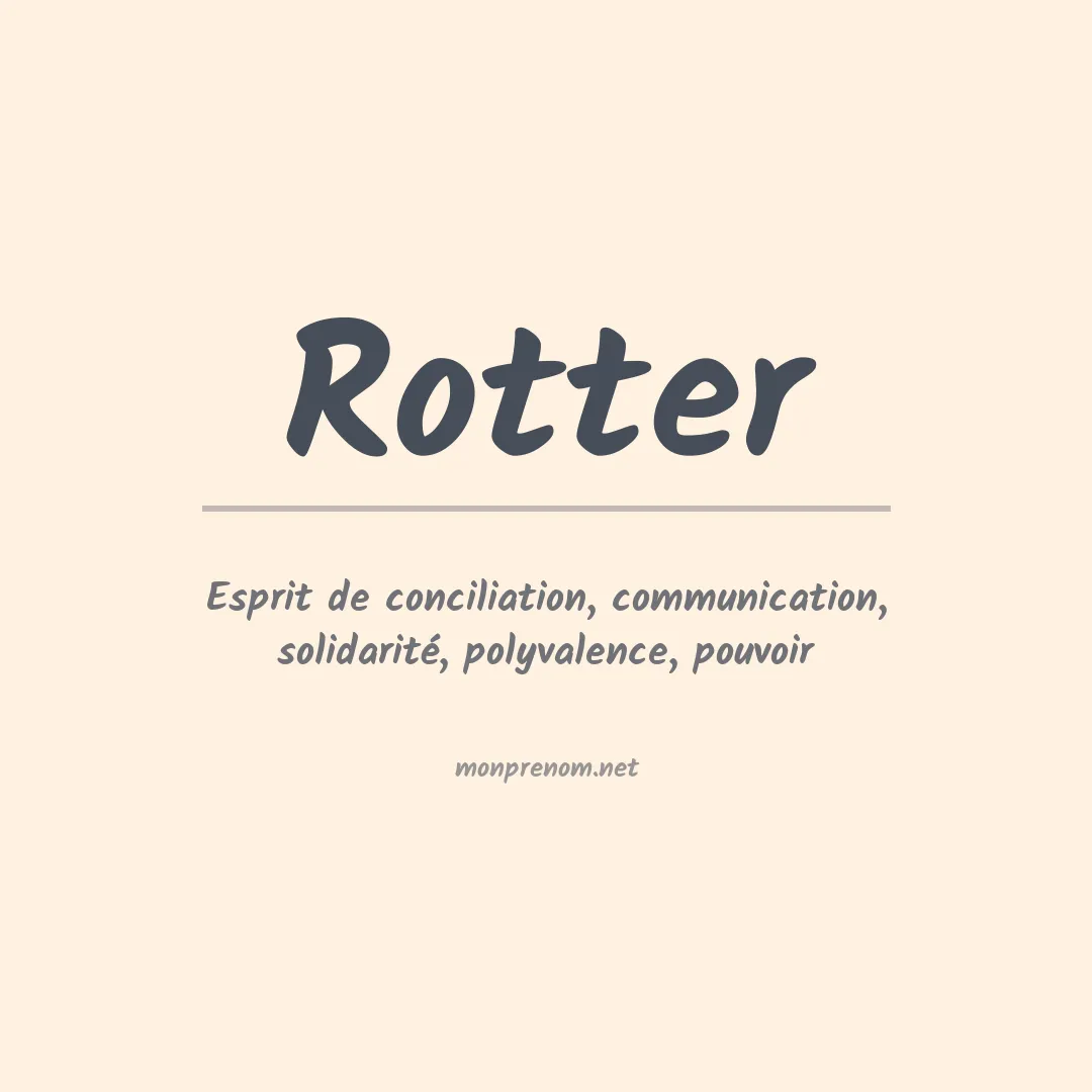 Signification du Prénom Rotter