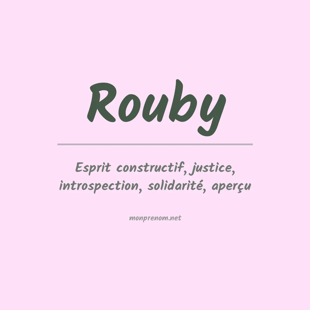 Signification du Prénom Rouby Signification du Prénom Rouby