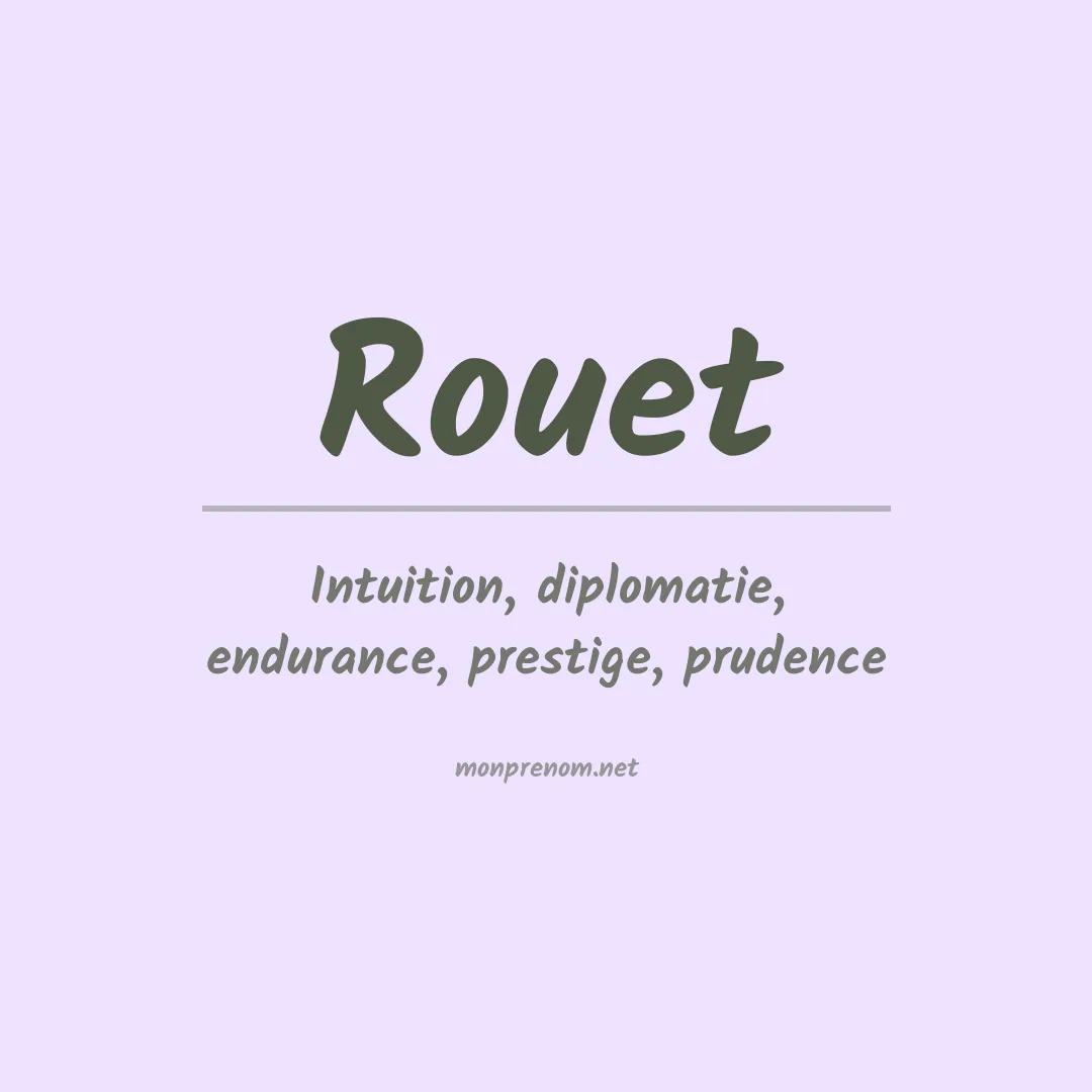 Signification du Prénom Rouet Signification du Prénom Rouet