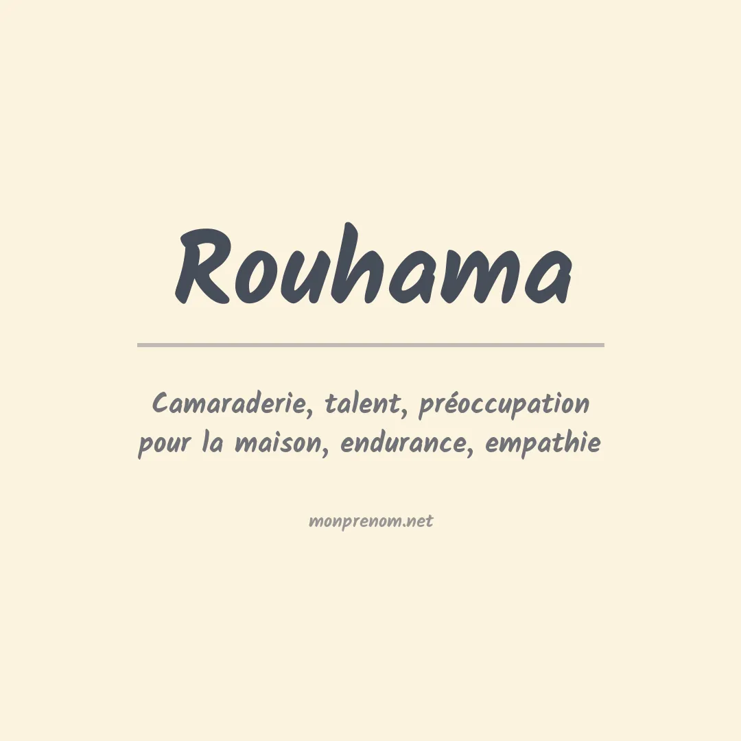 Signification du Prénom Rouhama Signification du Prénom Rouhama