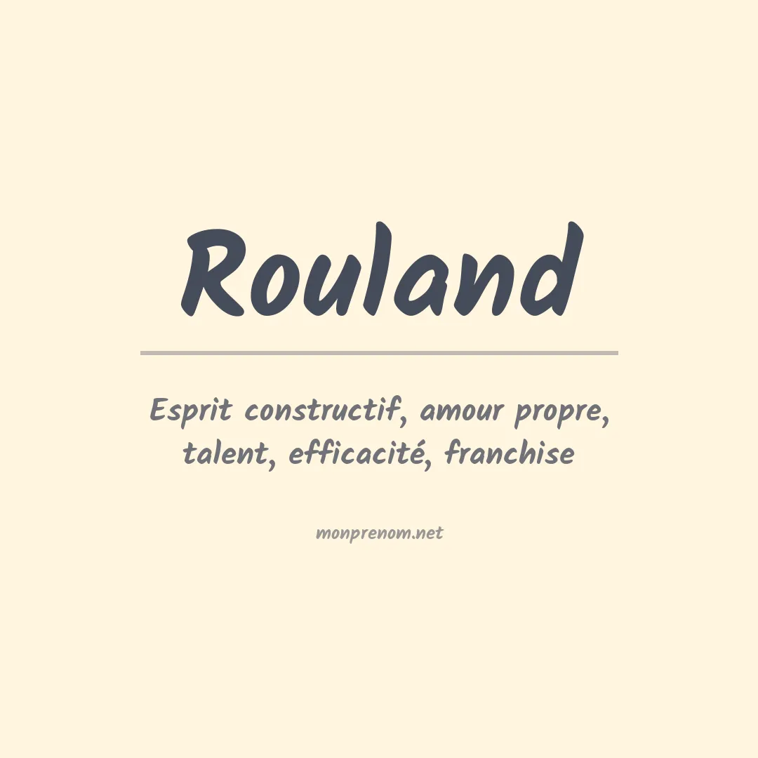 Signification du Prénom Rouland