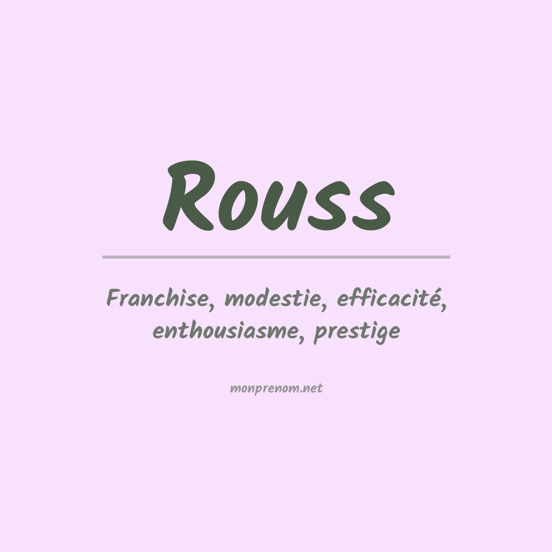 Signification du Prénom Rouss Signification du Prénom Rouss