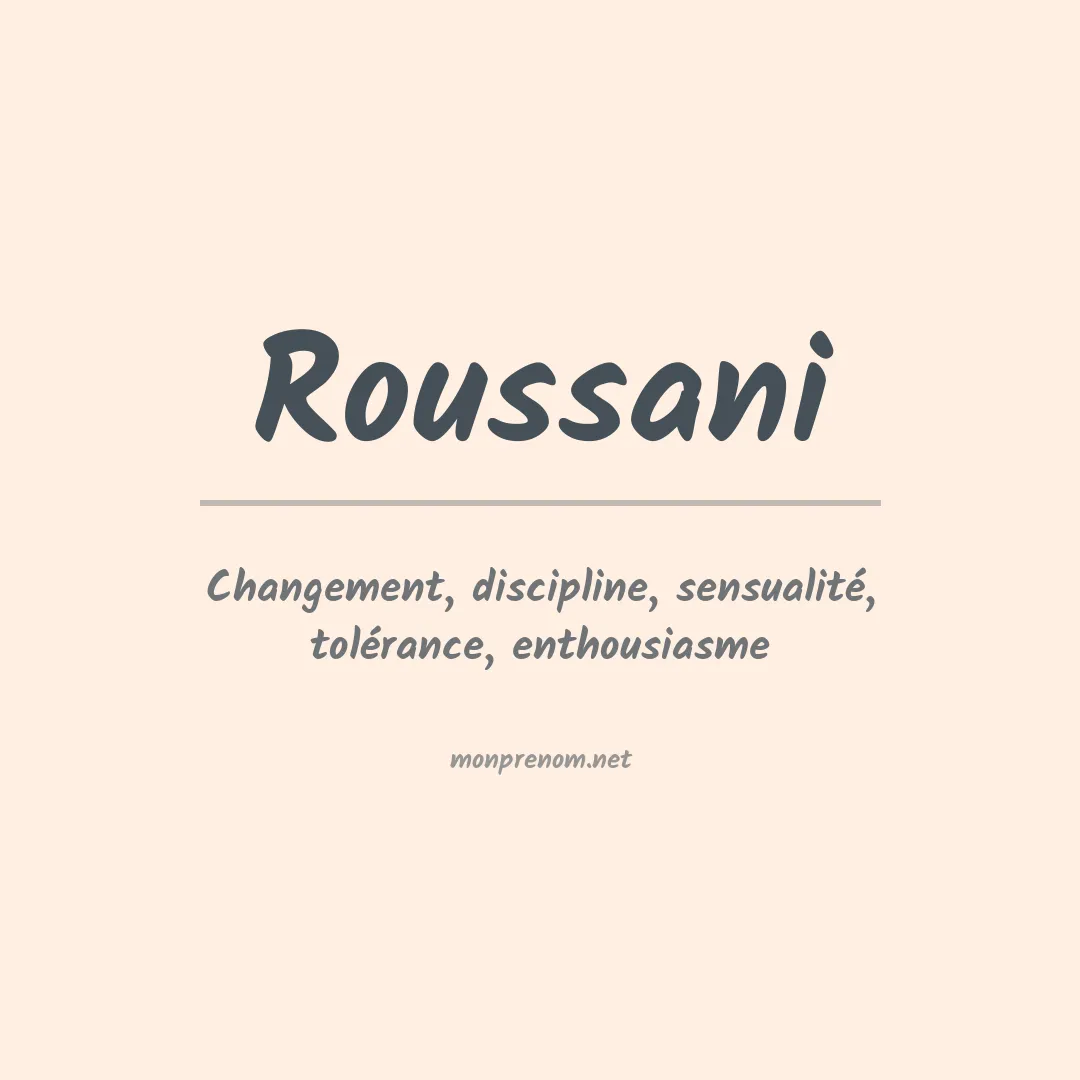 Signification du Prénom Roussani
