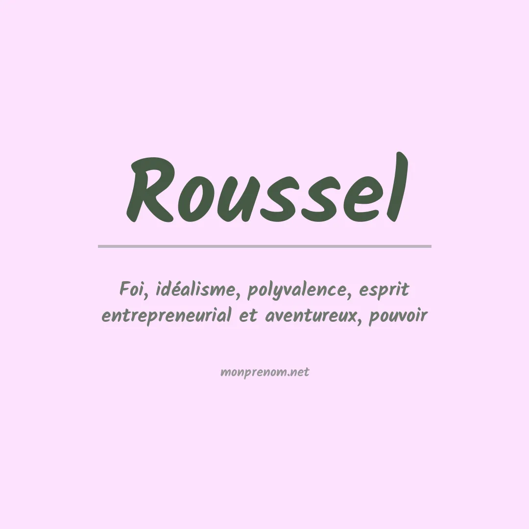Signification du Prénom Roussel