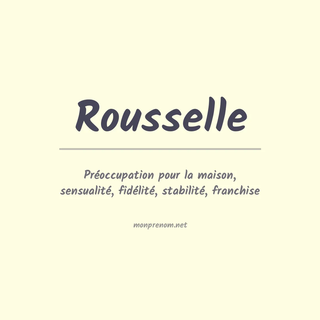 Signification du Prénom Rousselle Signification du Prénom Rousselle