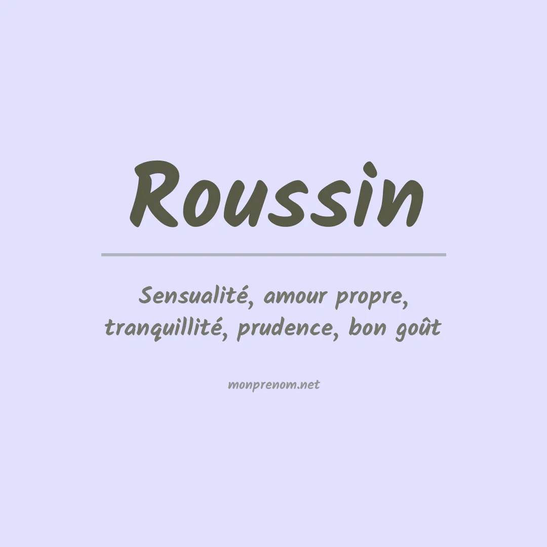 Signification du Prénom Roussin