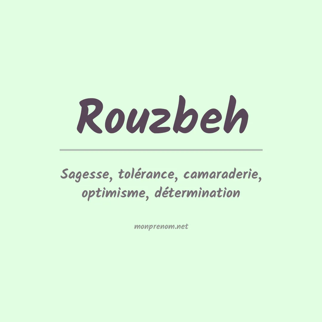 Signification du Prénom Rouzbeh Signification du Prénom Rouzbeh