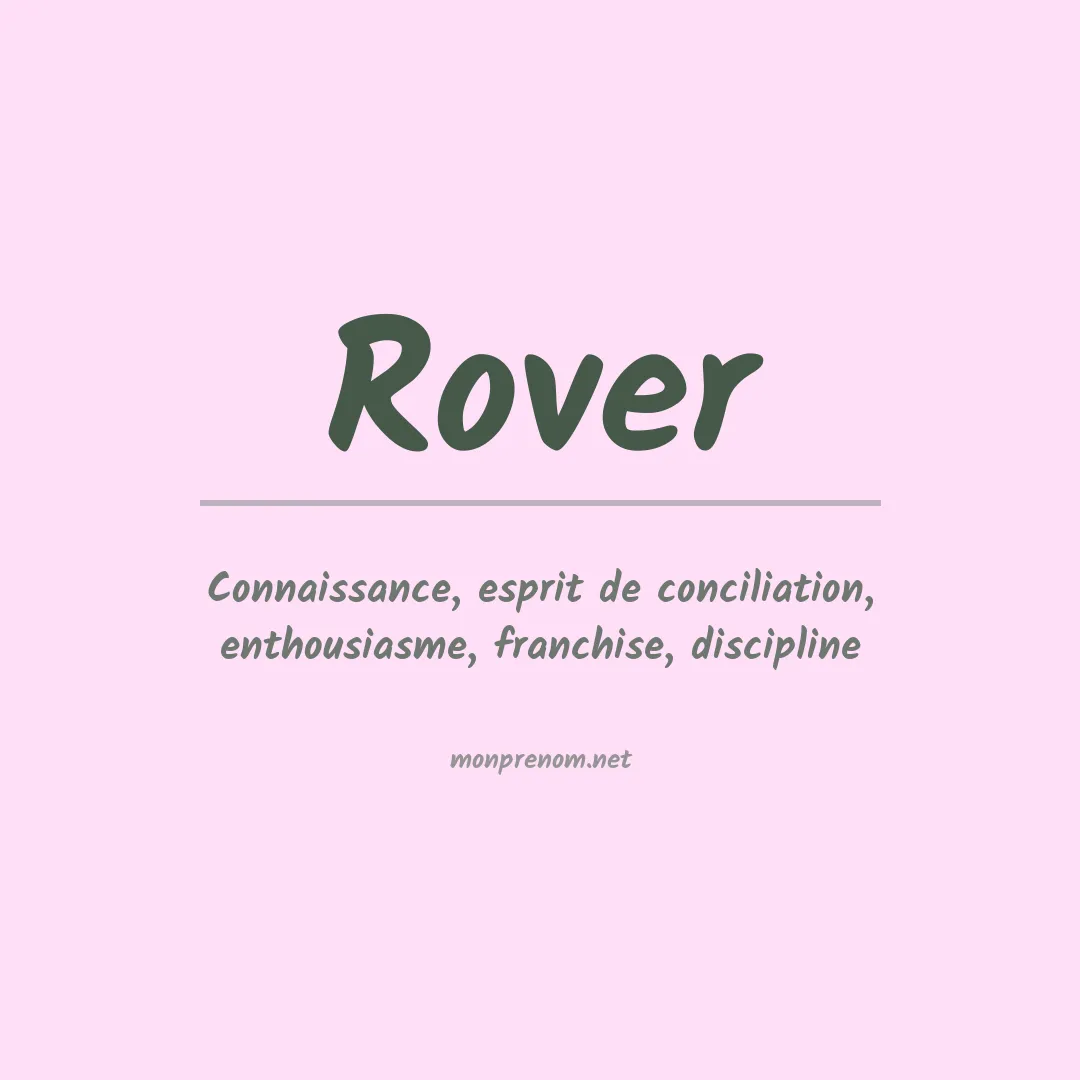Signification du Prénom Rover