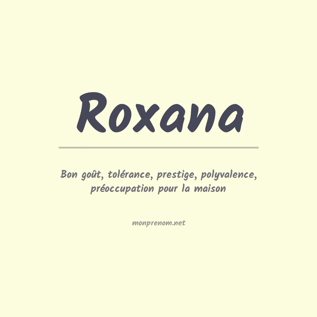 Signification du Prénom Roxana