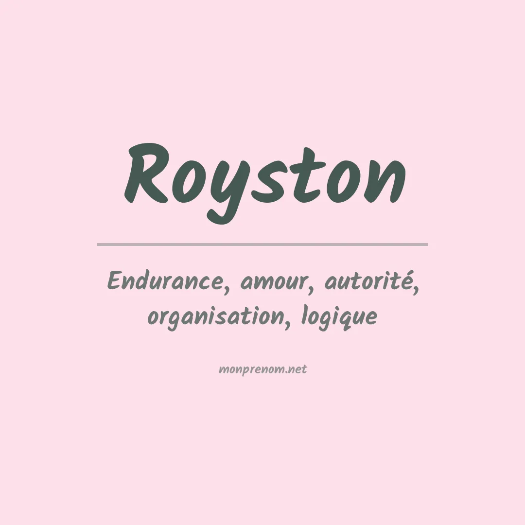 Signification du Prénom Royston