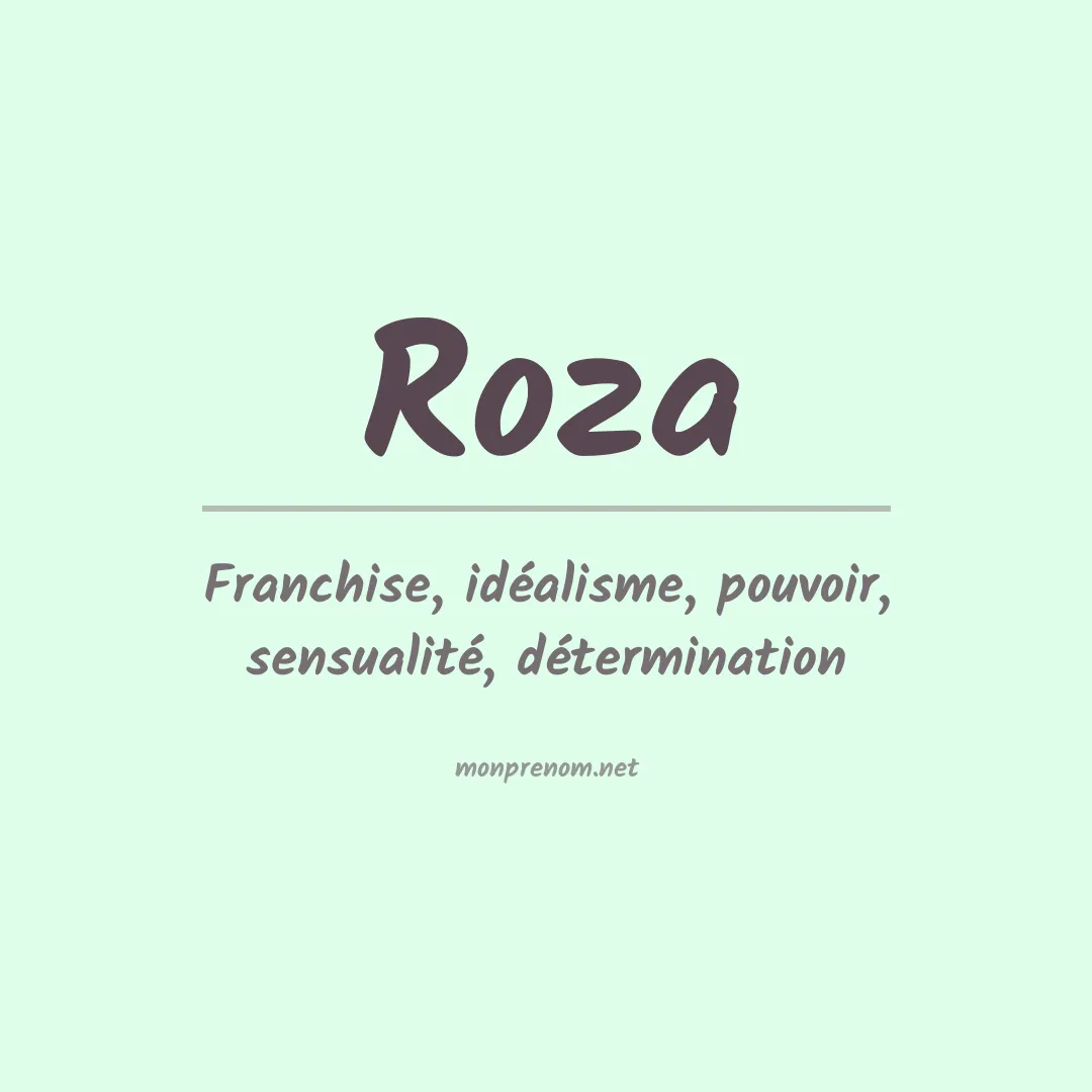 Signification du Prénom Roza