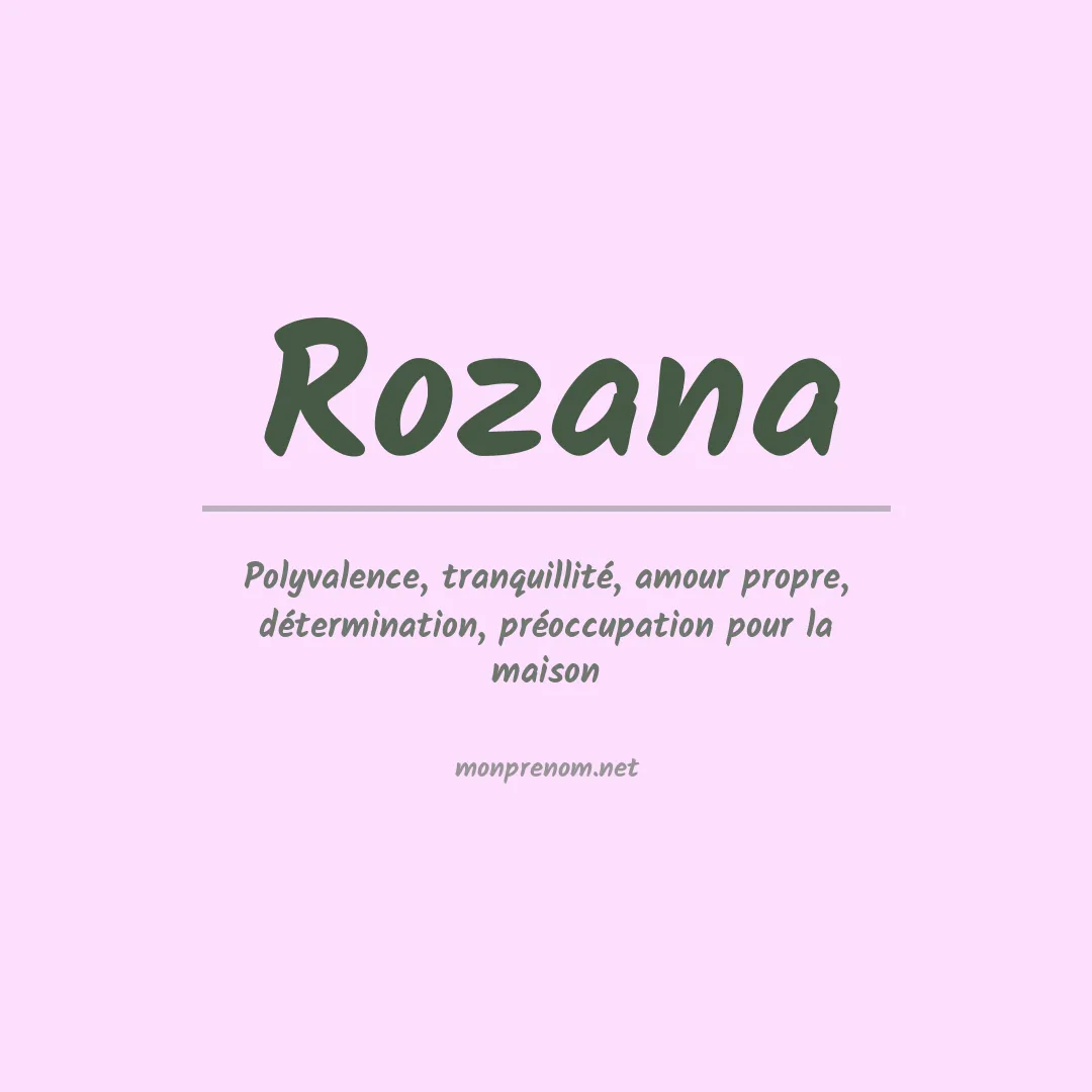 Signification du Prénom Rozana