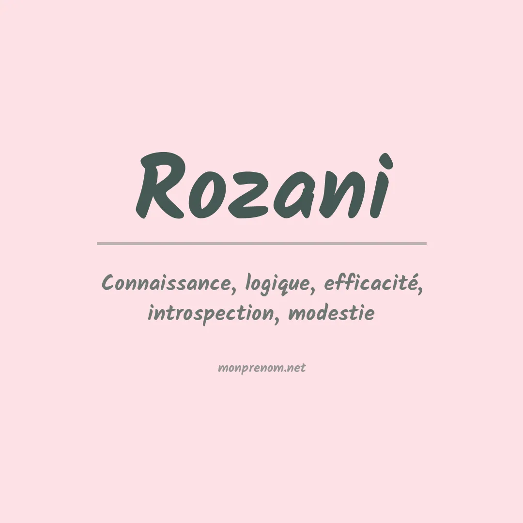 Signification du Prénom Rozani