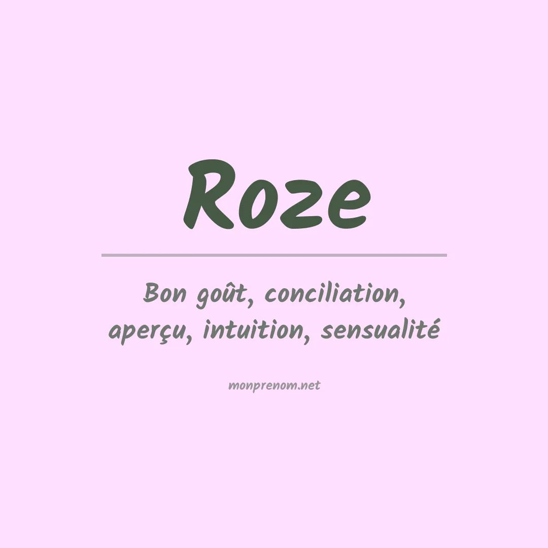 Signification du Prénom Roze