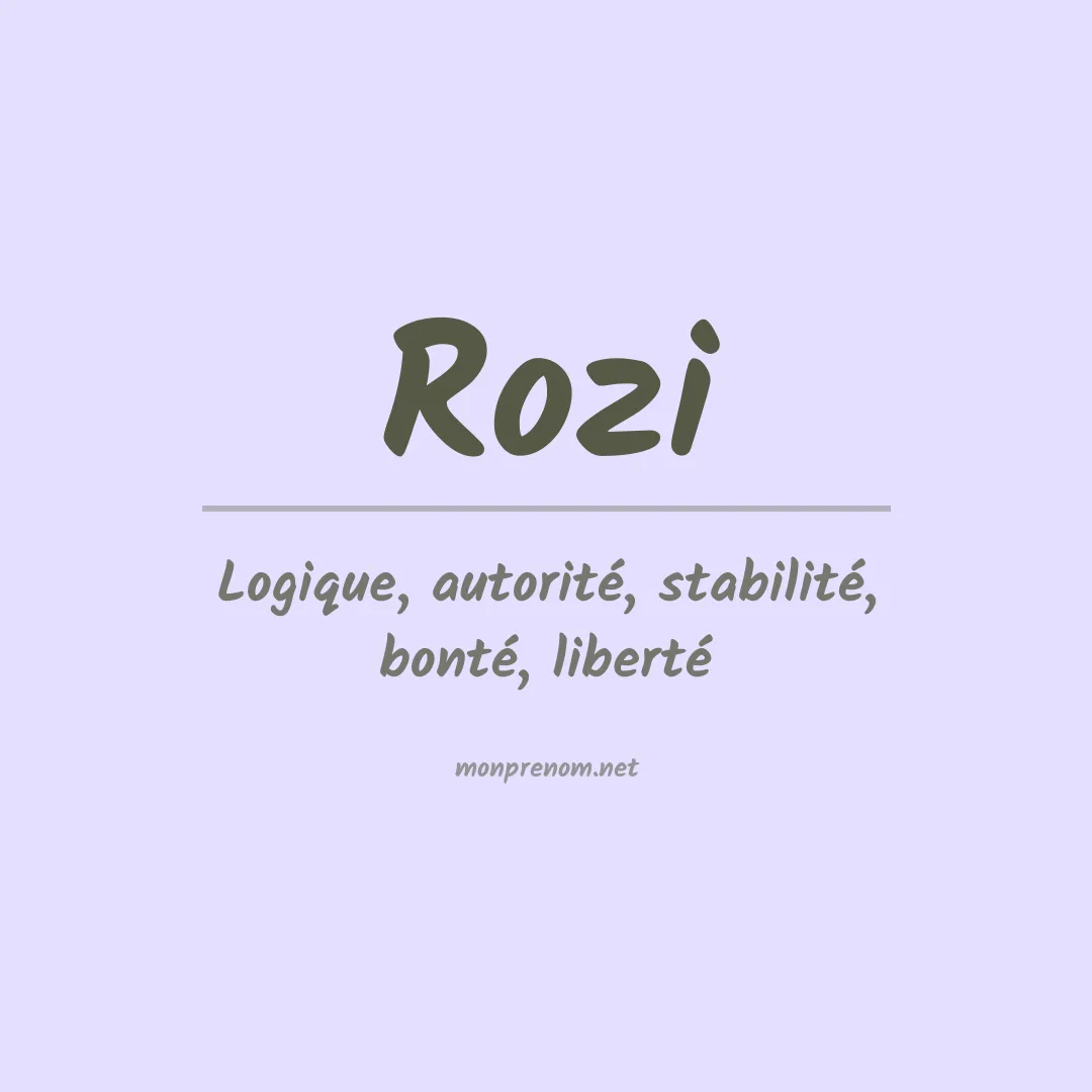 Signification du Prénom Rozi