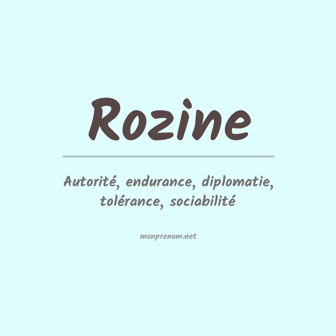 Signification du Prénom Rozine Signification du Prénom Rozine