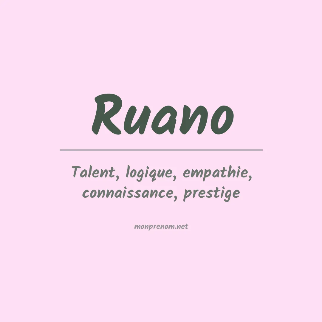 Signification du Prénom Ruano