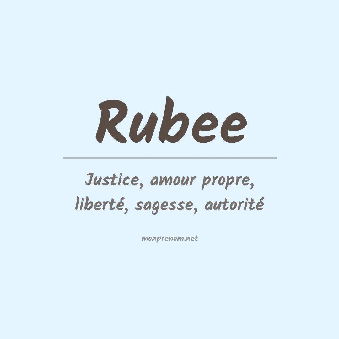 Signification du Prénom Rubee Signification du Prénom Rubee