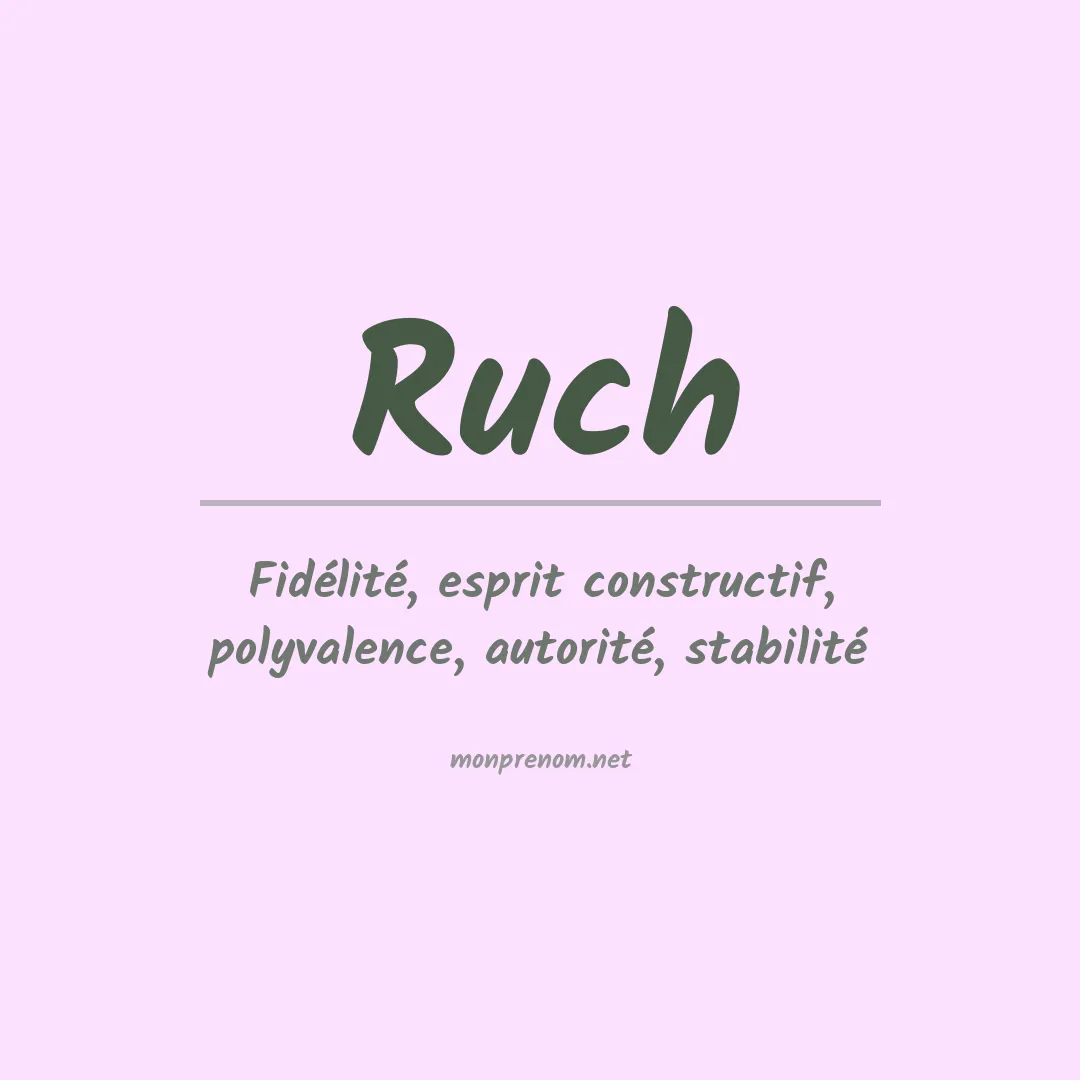 Signification du Prénom Ruch