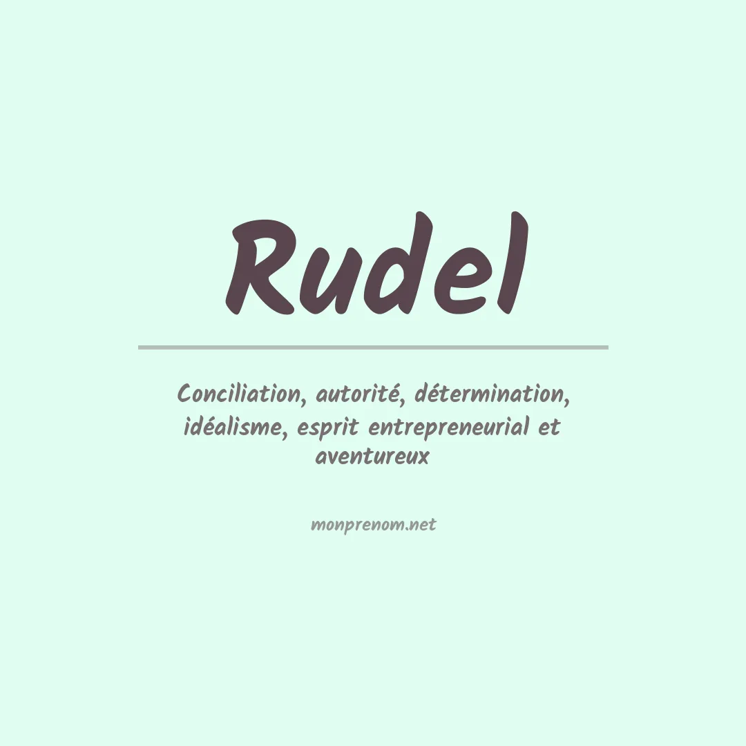 Signification du Prénom Rudel