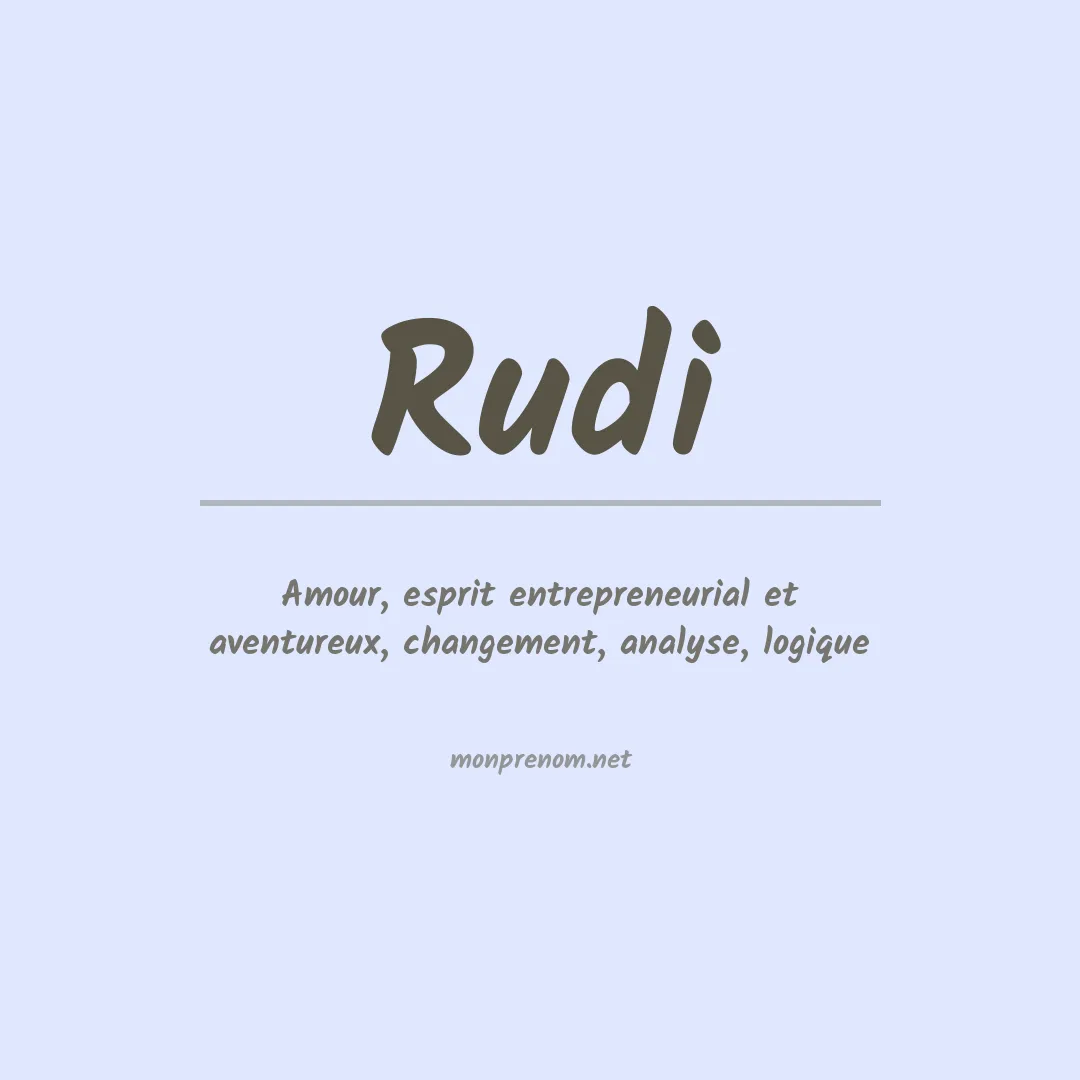 Signification du Prénom Rudi