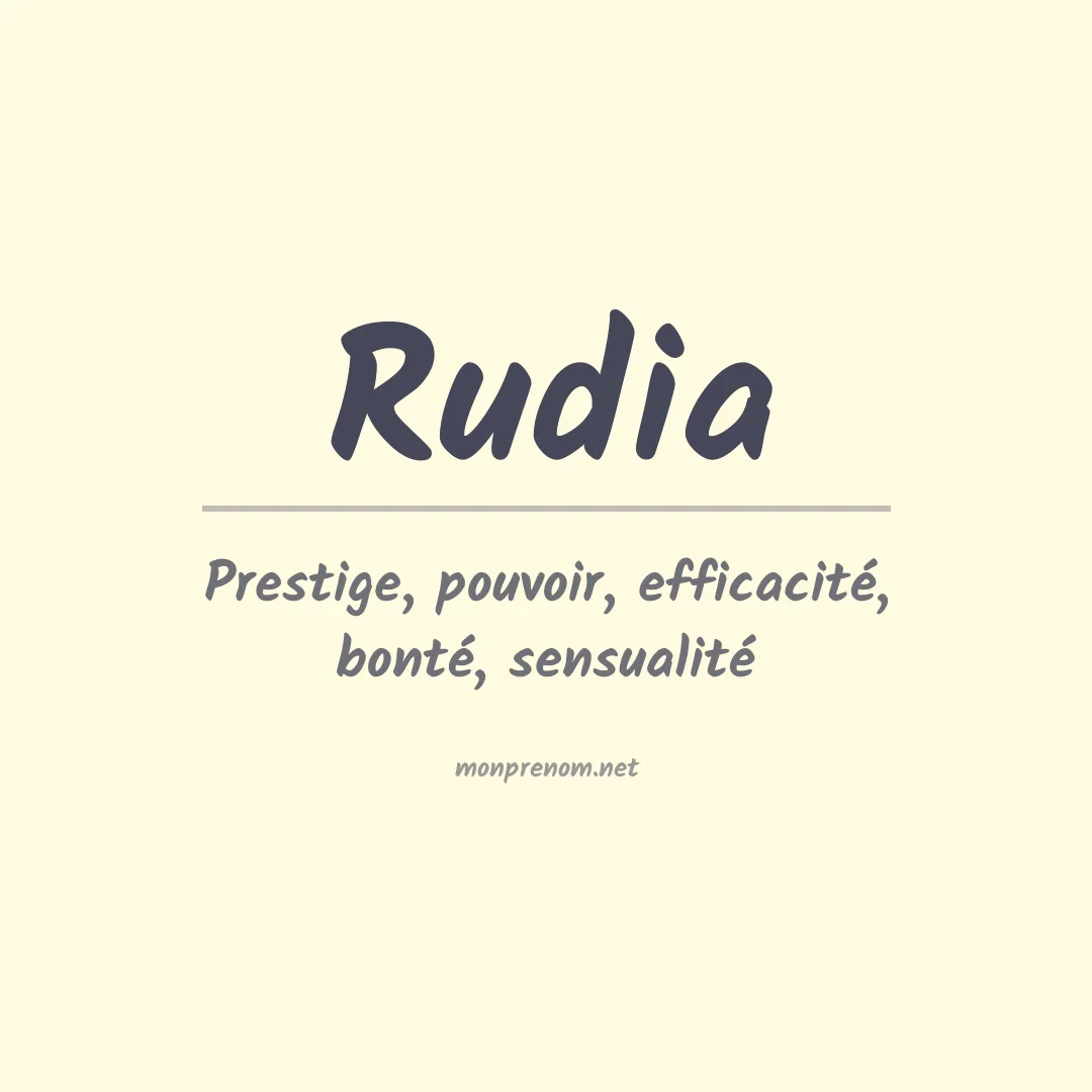 Signification du Prénom Rudia