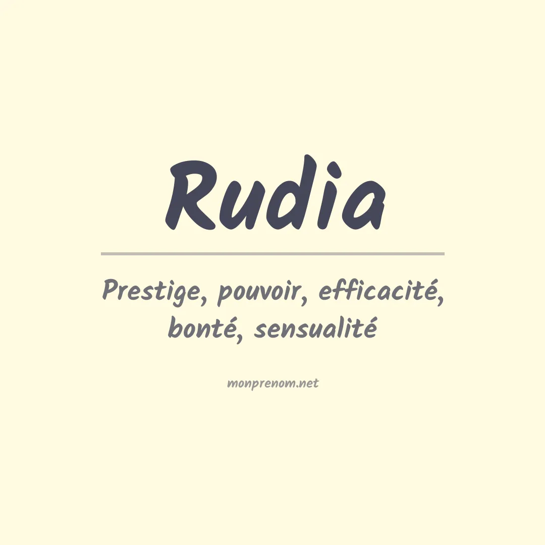 Signification du Prénom Rudia Signification du Prénom Rudia