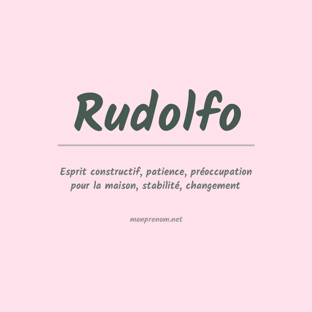 Signification du Prénom Rudolfo